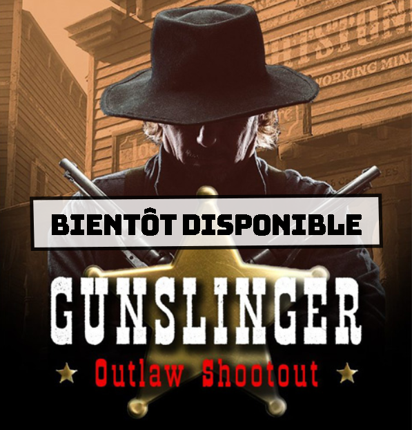 Multijoueur et Cowboy – Gunslinger
